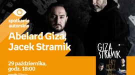 Abelard Giza i Jacek Stramik w Empiku Silesia BIZNES, Kultura - Abelard Giza i Jacek Stramik będą promowali swoją najnowszą książkę w katowickim salonie Empik Silesia. Spotkanie odbędzie się w poniedziałek (29.10) o godzinie 18:00.